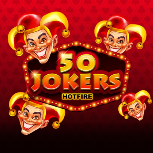50 Jokers Hotfire