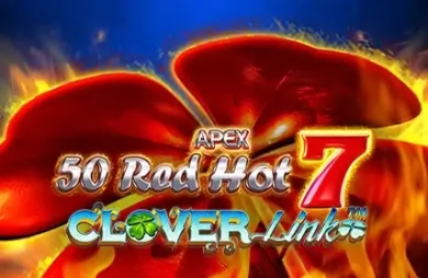 50 Red Hot 7 Clover Link