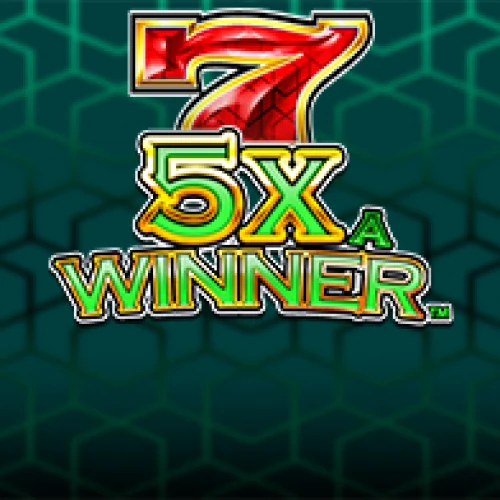 5X a Winner
