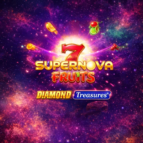 7 Supernova Fruits Diamond Treasures
