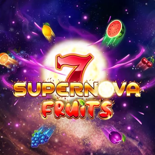 7 Supernova Fruits