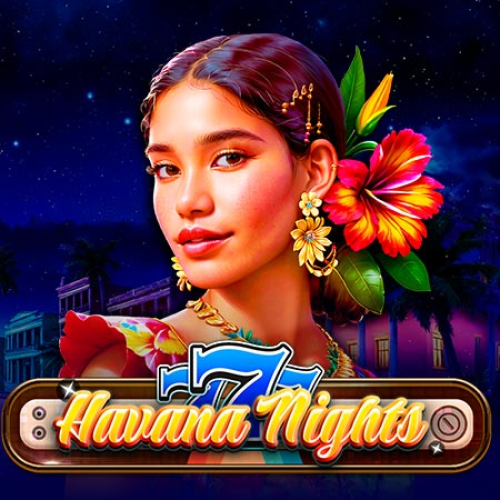 777 - Havana Nights