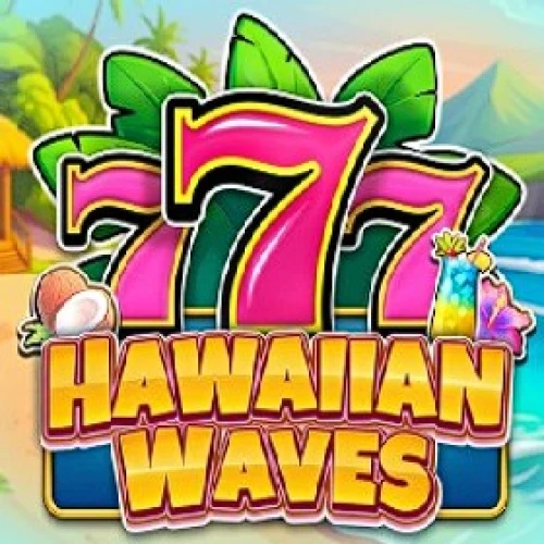 777 - Hawaiian Waves