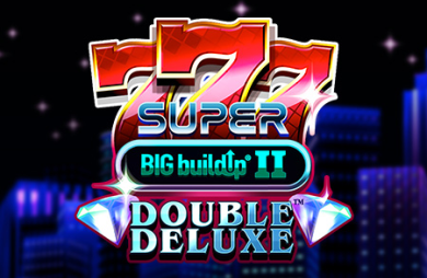 777 Super BIG BuildUp II Double Deluxe