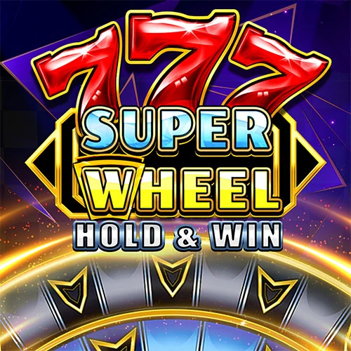 777 Super Wheel: Hold &amp; Win