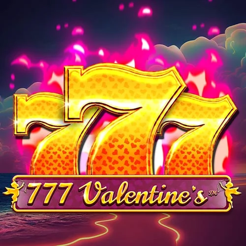 777 Valentine's