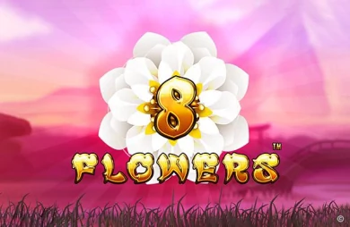 8 Flowers
