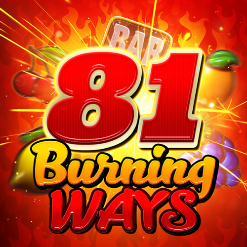 81 Burning Ways