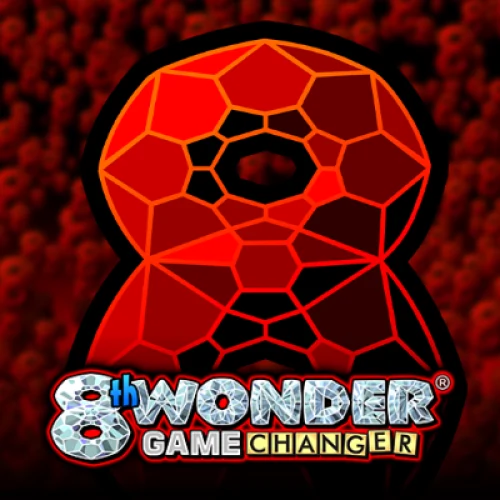 8th Wonder Game Changer