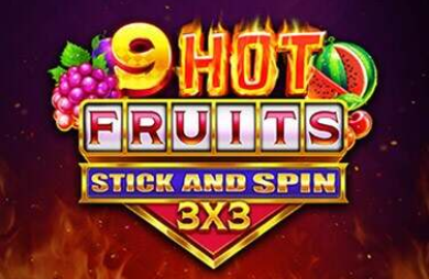 9 Hot Fruits Stick and Spin 3x3