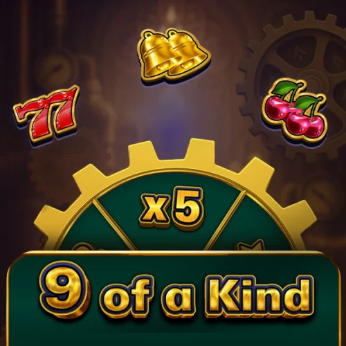 9 of a Kind