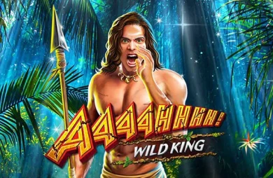 Aaaahhhh! Wild King