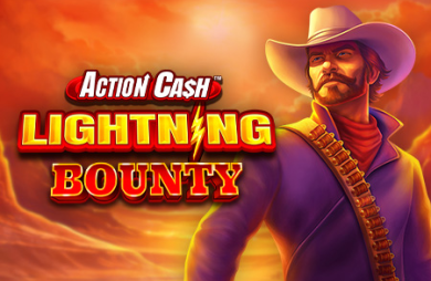 Action Cash Lightning Bounty