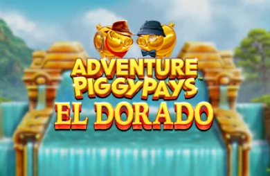 Adventure PIGGYPAYS El Dorado