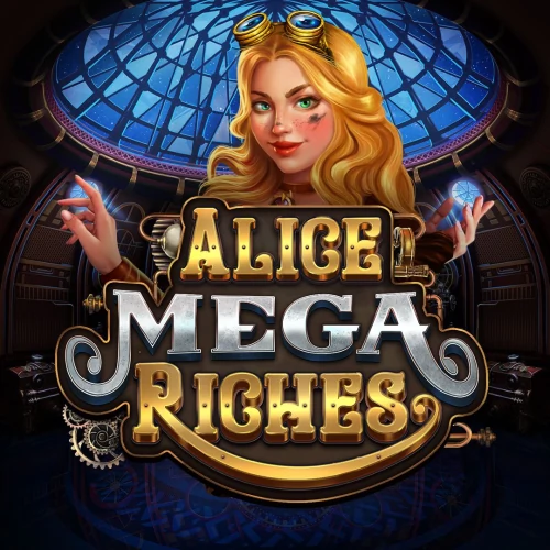 Alice Mega Riches