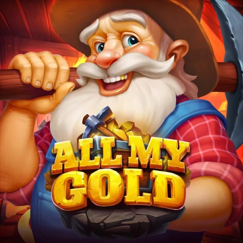 All My Gold