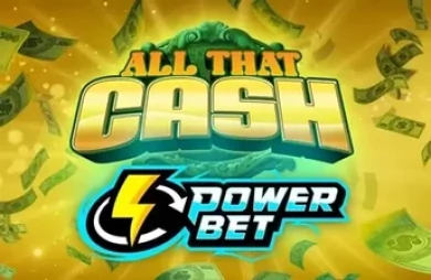 All That Cash Power Bet