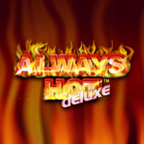 Always Hot deluxe
