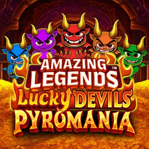 Amazing Legends Lucky Devils Pyromania