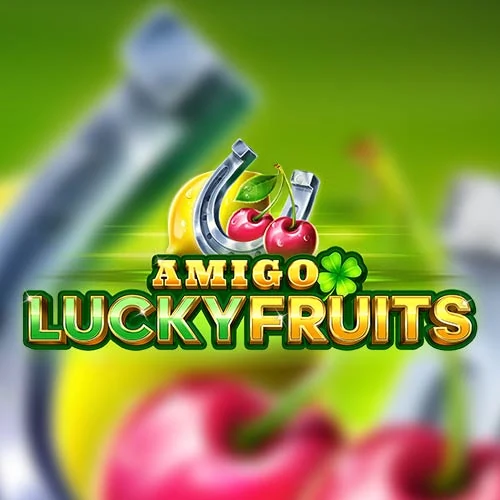 Amigo Lucky Fruits