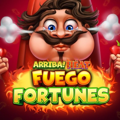 Arriba Heat Fuego Fortunes