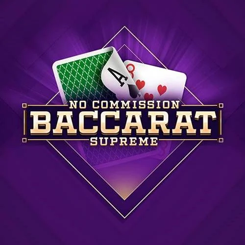 Baccarat Supreme No Commission