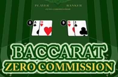 Baccarat Zero Commission