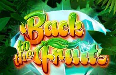 Back to the Fruits Respins of Amun-Re
