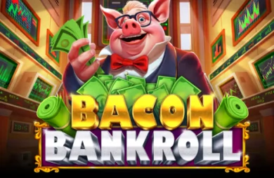 Bacon Bankroll