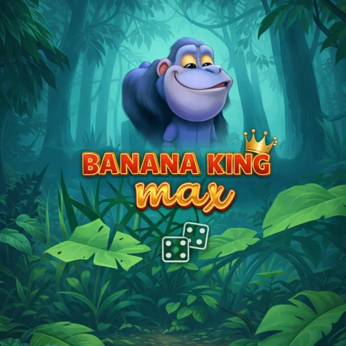 Banana King MAX Dice