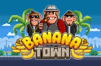 Banana Town