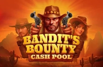 Bandit's Bounty Cash Pool