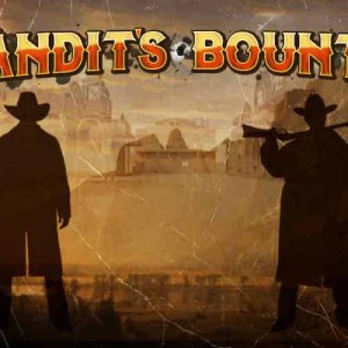 Bandit's Bounty HD