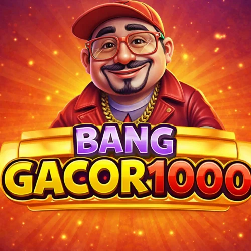 Bang Gacor 1000