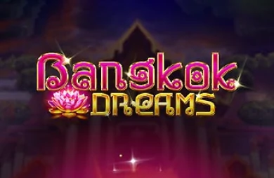 Bangkok Dreams