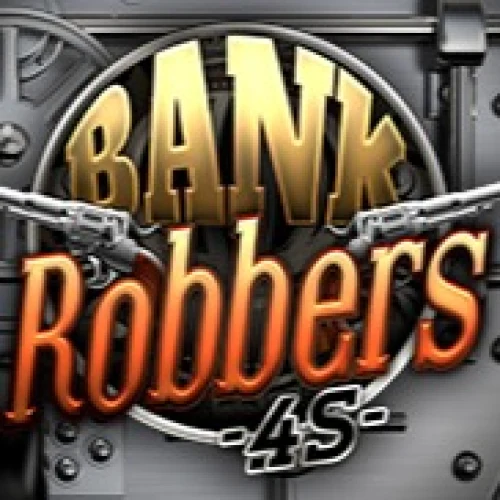 Bank Robbers 4S