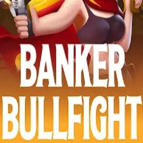 Banker Bullfight