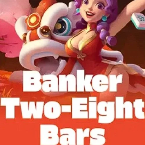 Banker Two-Eight Bars
