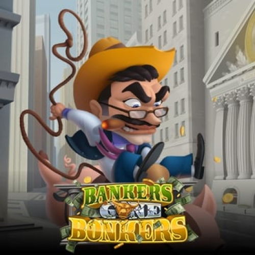 Bankers Gone Bonkers