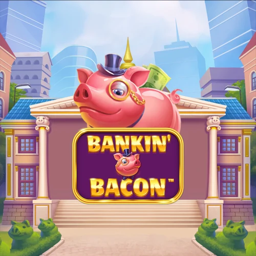 Bankin Bacon
