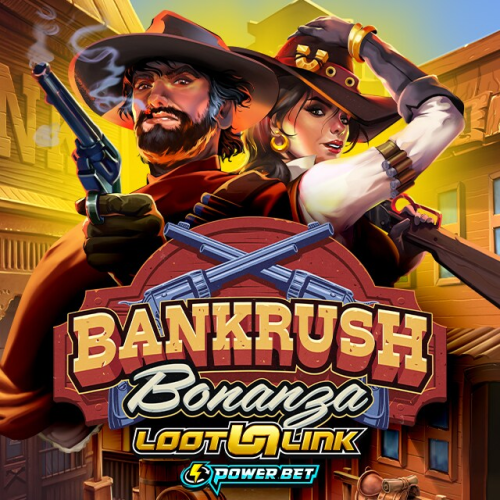 Bankrush Bonanza