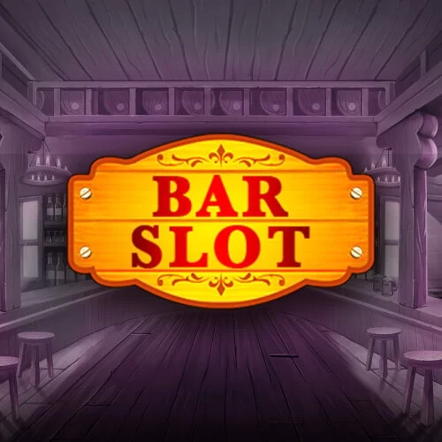 Bar Slot