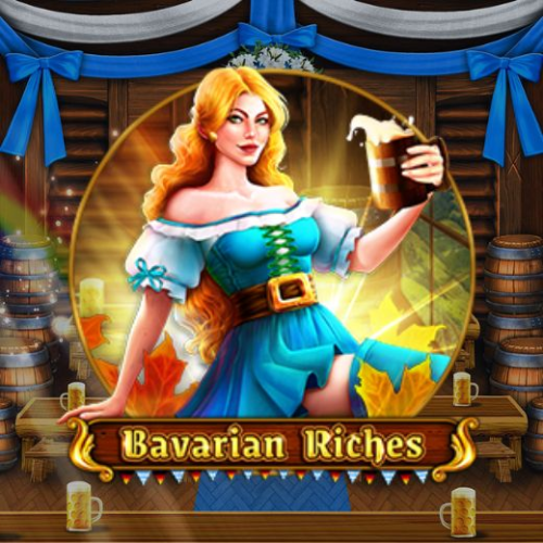 Bavarian Riches