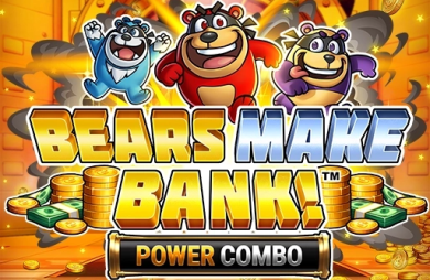Bears Make Bank! Power Combo