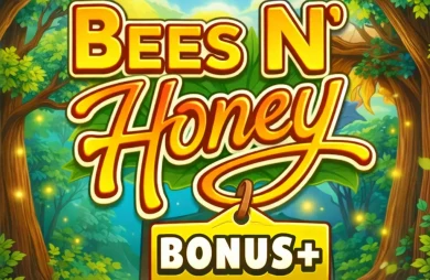 Bees N' Honey Bonus +