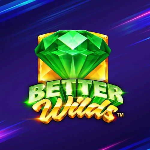Better Wilds