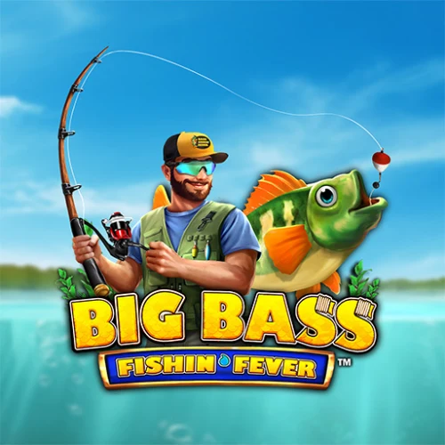 Big Bass Fishin' Fever