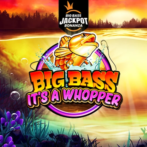 Big Bass It’s a Whopper – Big Bass Jackpot Bonanza