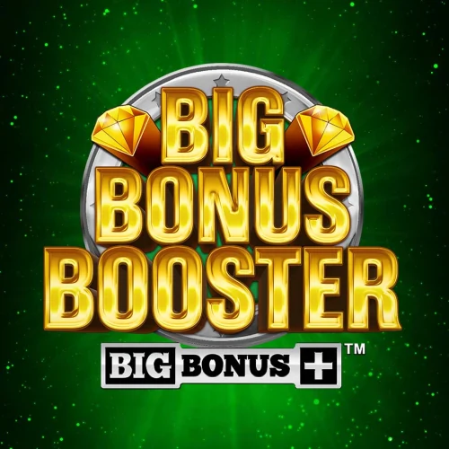 Big Bonus Booster