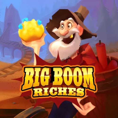 Big Boom Riches